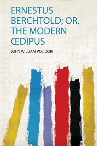 Ernestus Berchtold; Or, the Modern OEdipus cover