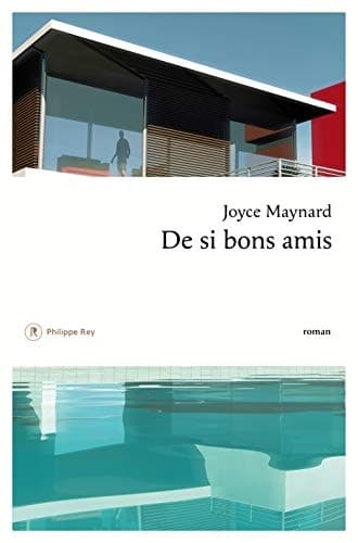 De si bons amis : roman cover