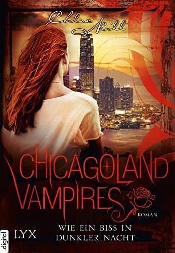 Chicagoland Vampires - Wie ein Biss in dunkler Nacht cover