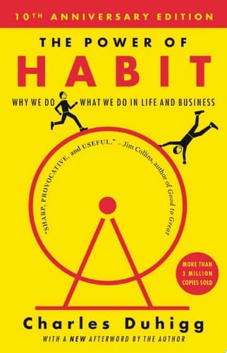 The Power of Habit Why We Do What We do in Life and Business cover