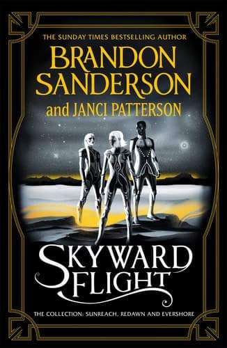 Skyward Flight The Collection: Sunreach, Redawn, Evershore cover