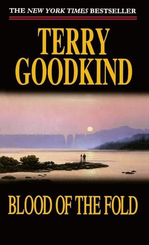 Blood of the Fold Book Three of The Sword of Truth cover