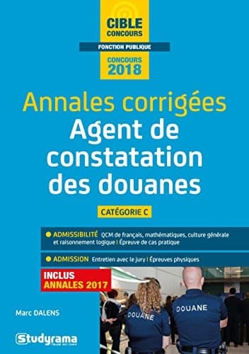 Agent principal de constatation des douanes de 2e classe Annales corrigées cover