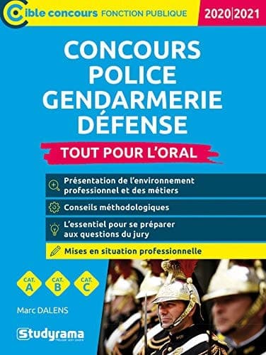 Concours Police, Gendarmerie, Défense Tout pour l'oral cover