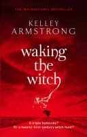 Waking The Witch Book 11 in the Women of the Otherworld Series cover