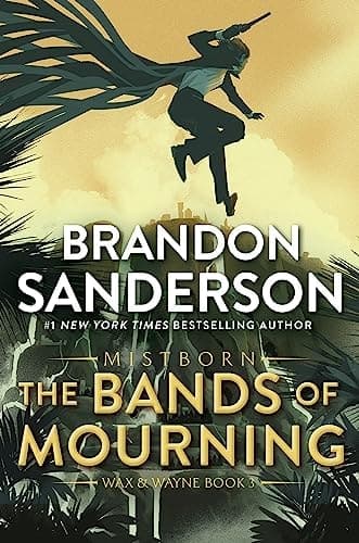 The Bands of Mourning A Mistborn Novel cover