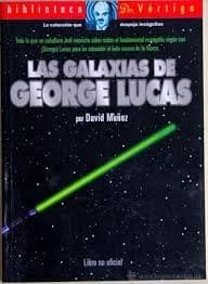 Las Galaxias de George Lucas cover