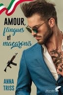 Amour, flingues et macaronis cover